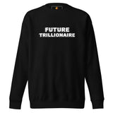 The Bold (Unisex Premium Sweatshirt - FB0147) - Trillii