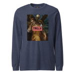 There's Consequences (Unisex Long Sleeve Tee) - Trillii