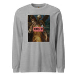 There's Consequences (Unisex Long Sleeve Tee) - Trillii