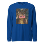 There's Consequences (Unisex Long Sleeve Tee) - Trillii