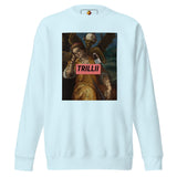 There's Consequences (Unisex Premium Sweatshirt) - Trillii