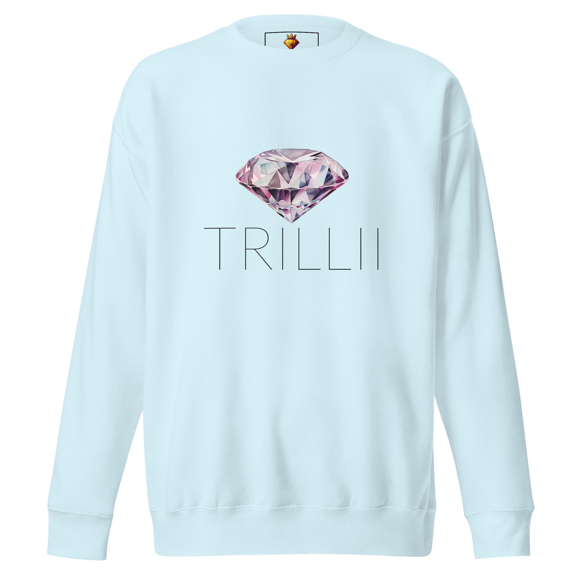 Trilliant Cut (Unisex Premium Sweatshirt) - Trillii