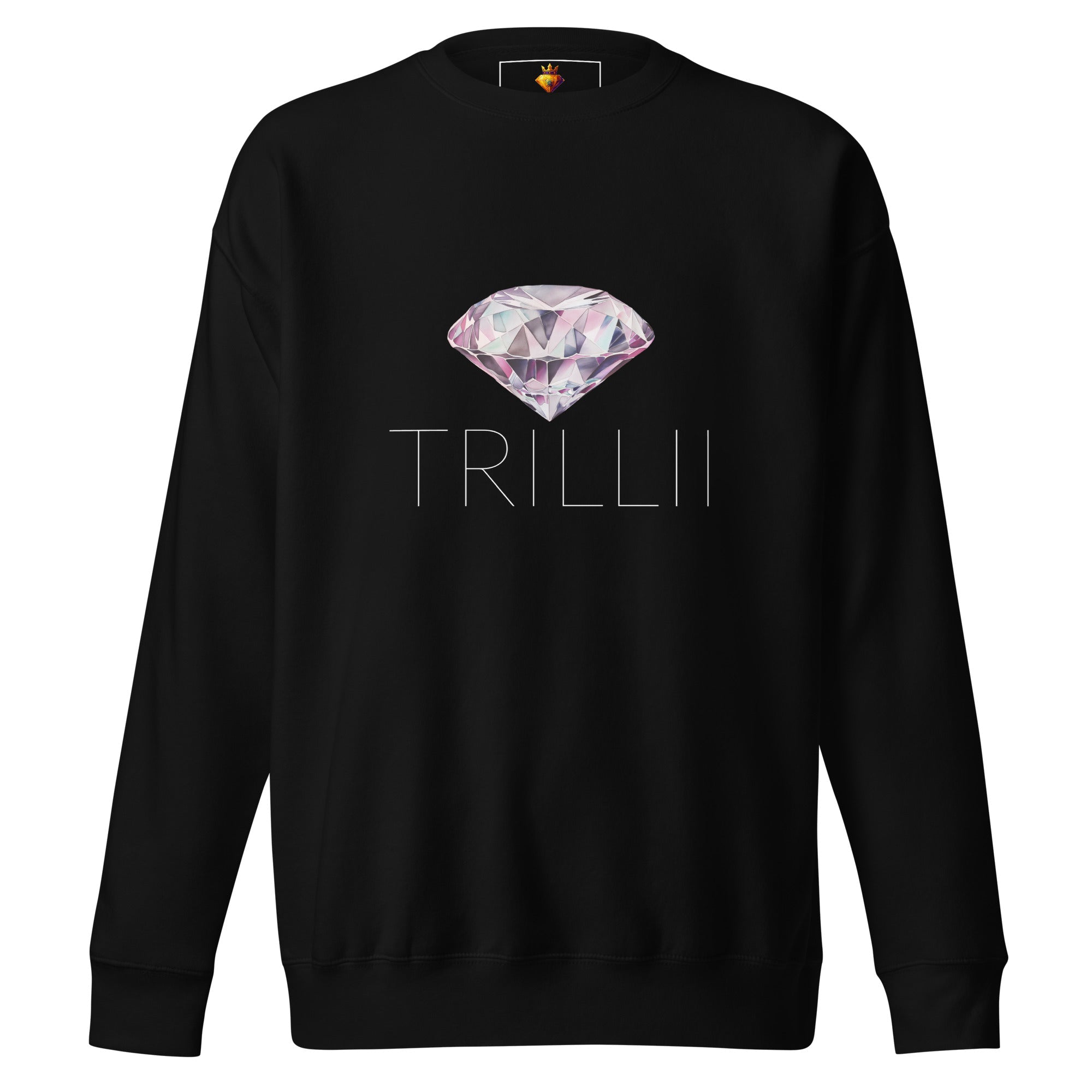 Trilliant Cut (Unisex Premium Sweatshirt) - Trillii