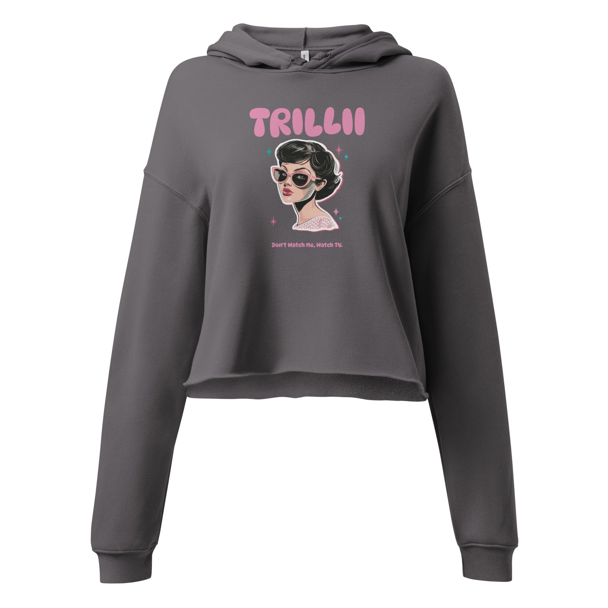 Watch TV (Crop Hoodie) - Trillii