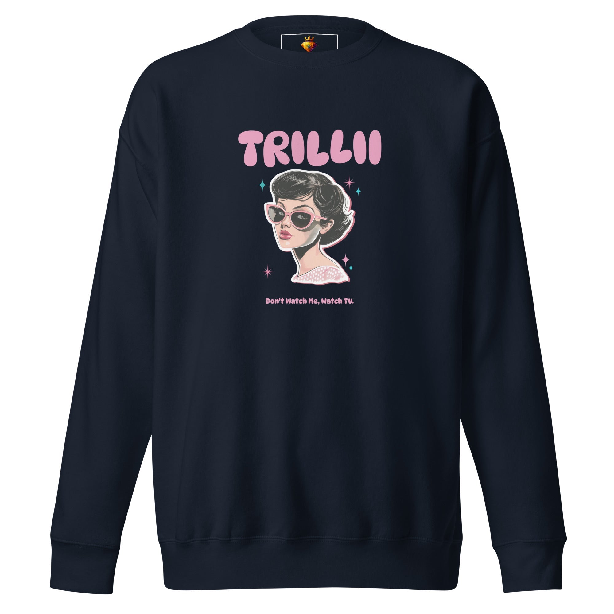 Watch TV (Premium Sweatshirt) - Trillii