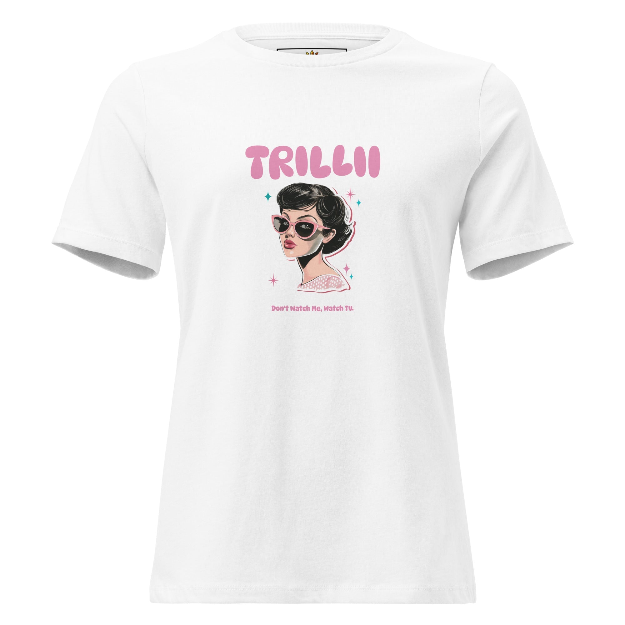 Watch TV (Women's Relaxed T-Shirt) - Trillii