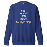 World Is Mine (Unisex Premium Sweatshirt) - Trillii