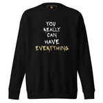 World Is Mine (Unisex Premium Sweatshirt) - Trillii