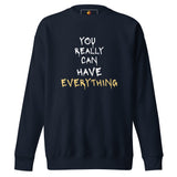 World Is Mine (Unisex Premium Sweatshirt) - Trillii